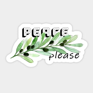 Peace please Sticker